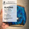Glazing - Altering & Application Full Day Workshop